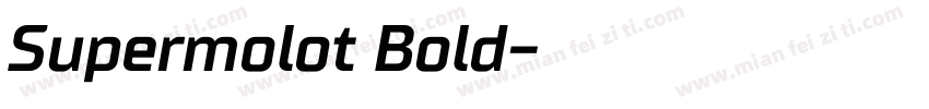 Supermolot Bold字体转换